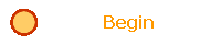 Begin